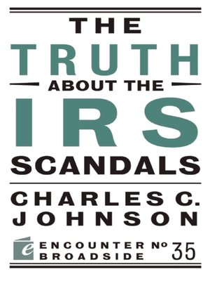 cover image of The Truth About the IRS Scandals
